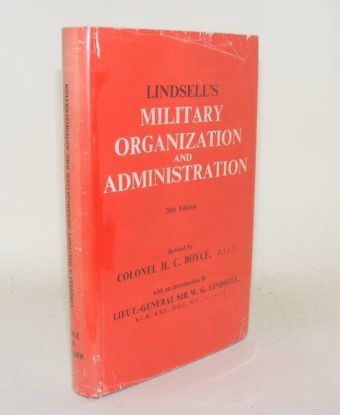 Item #100439 LINDSELL'S MILITARY ORGANIZATION AND ADMINISTRATION. BOYCE H. C.