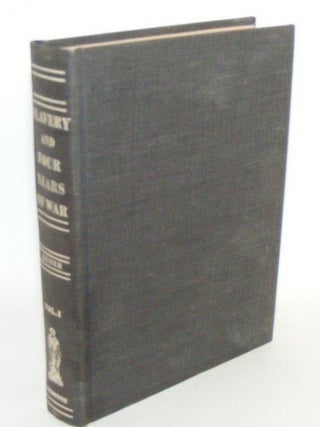 Item #100754 SLAVERY AND FOUR YEARS OF WAR A Political History of Slavery in the United States...