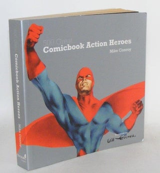Item #101339 500 COMICBOOK ACTION HEROES. CONROY Mike