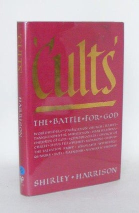 Item #101435 CULTS The Battle For God. HARRISON Shirley