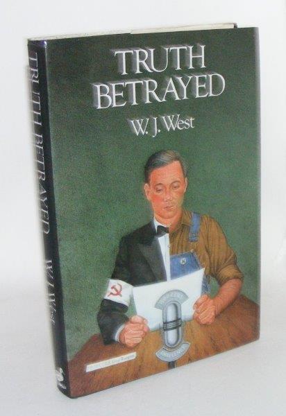 WEST W. J. - Truth Betrayed