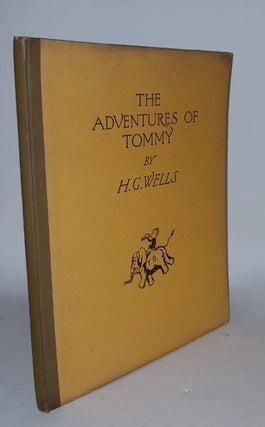 Item #102529 THE ADVENTURES OF TOMMY. WELLS H. G