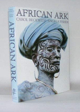 Item #104407 AFRICAN ARK Peoples of the Horn. FISHER Angela BECKWITH Carol