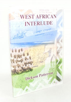 Item #104726 WEST AFRICAN INTERLUDE. PATTERSON Dickson