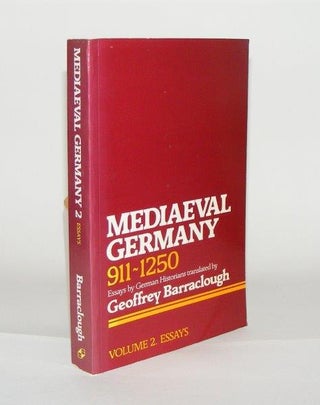 Item #104836 MEDIAEVAL GERMANY 911 - 1250 Volume 2 Essays. BARRACLOUGH Geoffrey