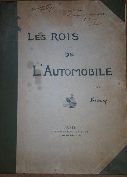 Item #105151 LES ROIS DE L´ AUTOMOBILE. GERARD SEGUIN Jean Alfred.