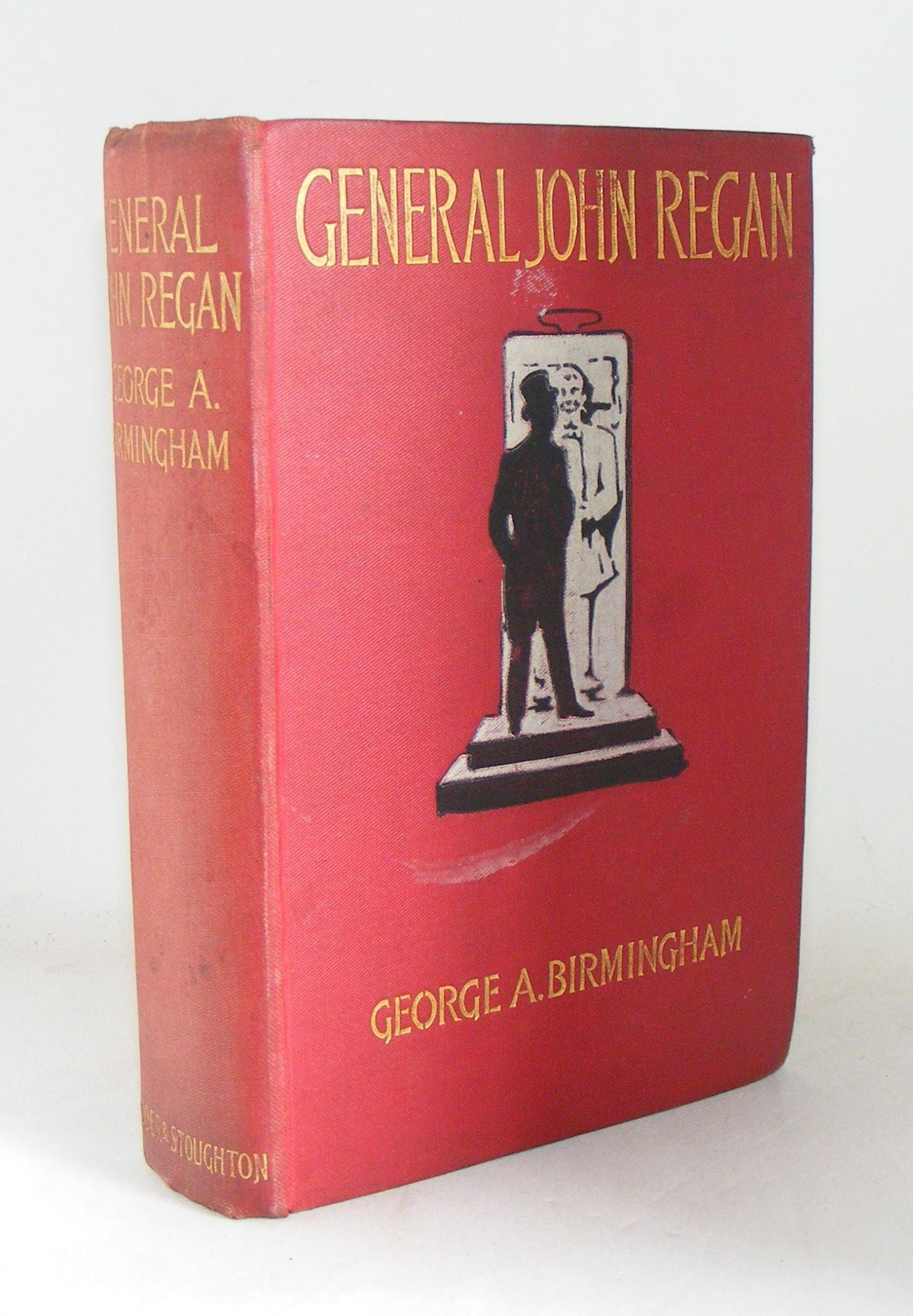 BIRMINGHAM George A. - General John Regan