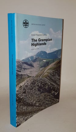 Item #107415 THE GRAMPIAN HIGHLANDS British Regional Geology. STEPHENSON D
