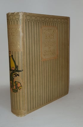 Item #108448 EGYPTIAN BIRDS For the Most Part Seen in the Nile Valley. WHYMPER Charles