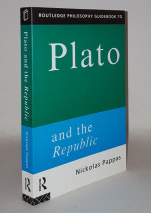 Item #109994 PLATO And the Republic. PAPPAS Nickolas