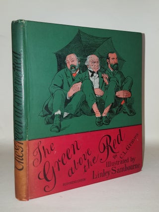 Item #110761 THE GREEN ABOVE THE RED More Blarney Ballads. SAMBOURNE Linley GRAVES Charles L