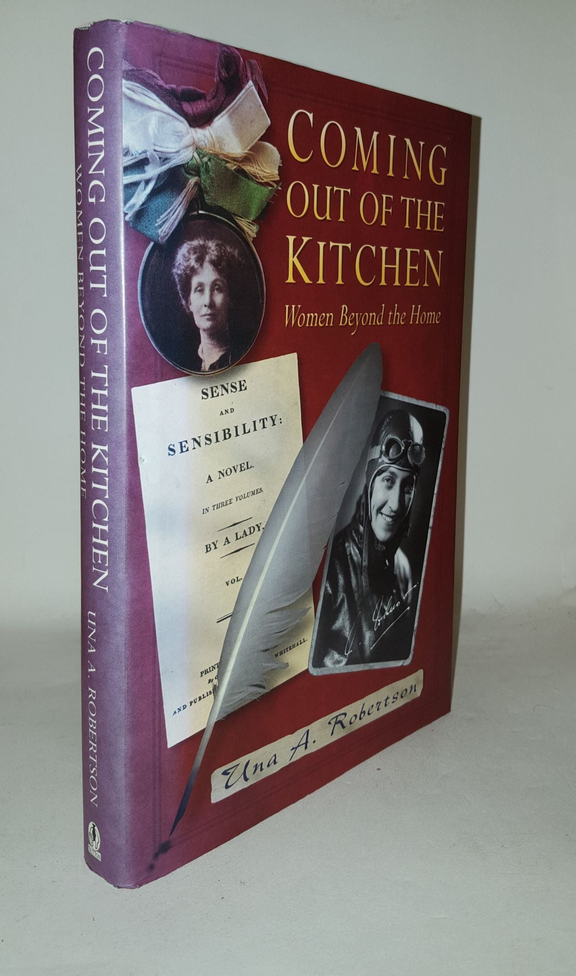 ROBERTSON Una A. - Coming out of the Kitchen Women Beyond the Home