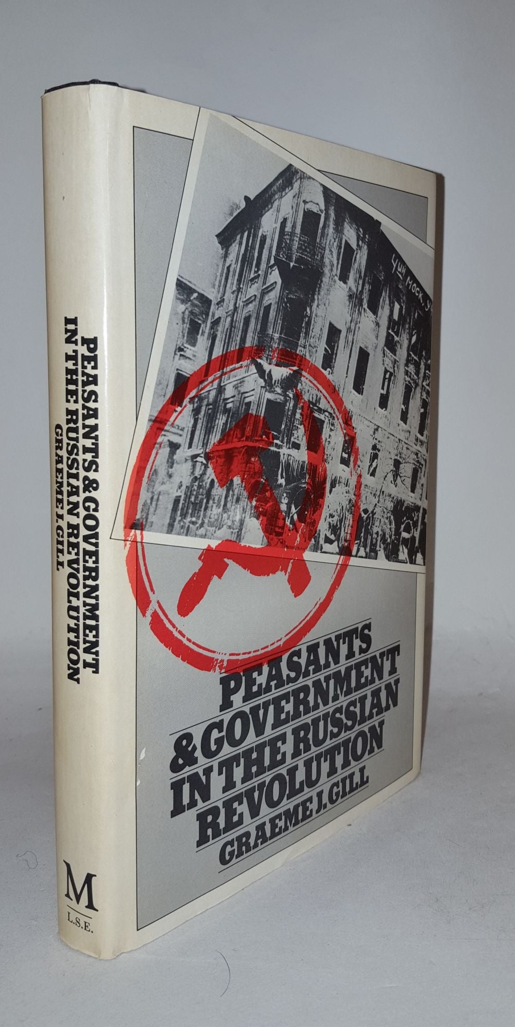 GILL Graeme J. - Peasants and Government in the Russian Revolution