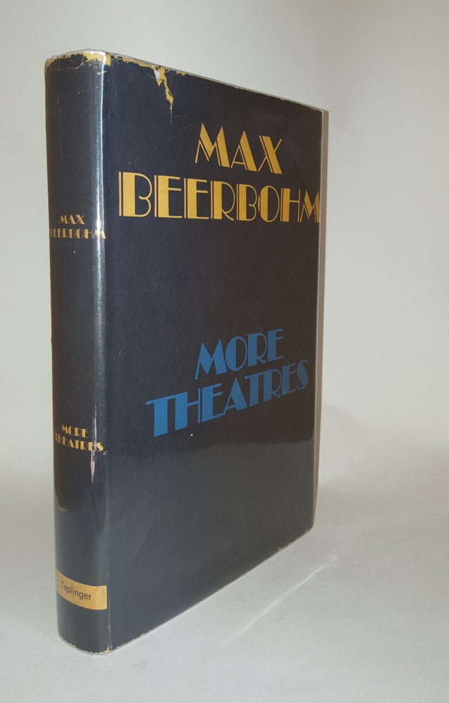 Item #116378 MORE THEATRES 1898-1903. BEERBOHM Max.