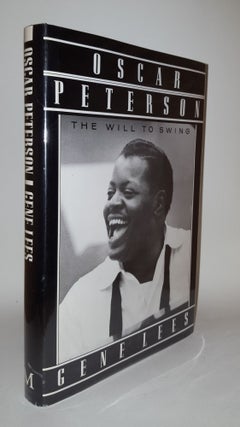 Item #118132 OSCAR PETERSON The Will to Swing. LEES Gene