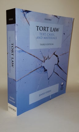 Item #118464 TORT LAW Text Cases and Materials. STEELE Jenny