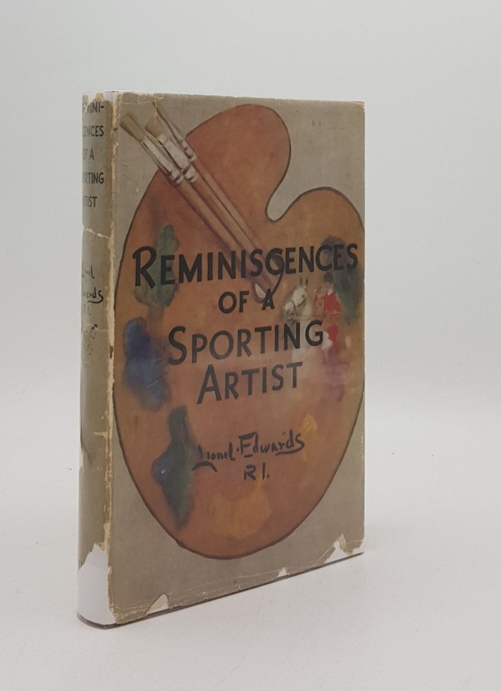 Item #118667 REMINISCENCES OF A SPORTING ARTIST. EDWARDS Lionel.