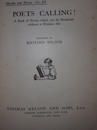 POETS CALLING Rhythm and Rhyme No III A Book of Verses which can be Broadcast without a Wireless Set