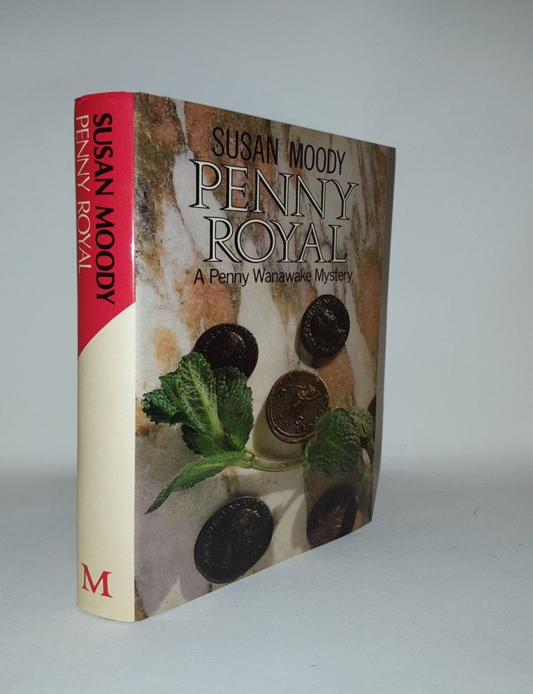 Item #119997 PENNY ROYAL A Penny Wanawake Mystery. MOODY Susan.