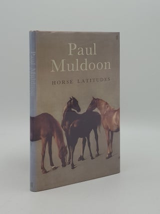 Item #120662 HORSE LATITUDES. MULDOON Paul