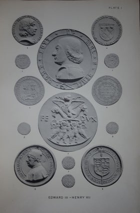 MEDALLIC ILLUSTRATIONS OF THE HISTORY OF GREAT BRITAIN AND IRELAND To the Death of George II 4 Volumes