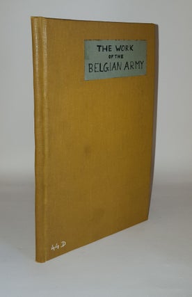Item #120803 THE WORK OF THE BELGIAN ARMY. BRETON Commandant Willy