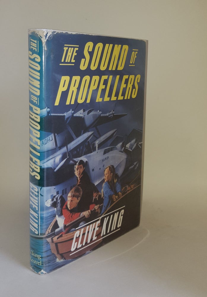 Item #121367 THE SOUND OF PROPELLERS. KING Clive.