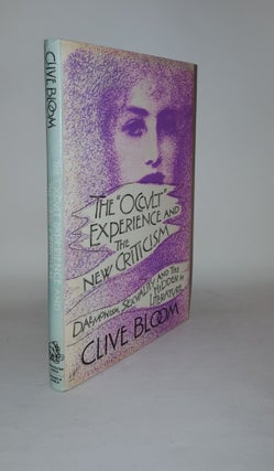 Item #121443 THE OCCULT EXPERIENCE AND THE NEW CRITICISM Demonism Sexuality and the Hidden in...