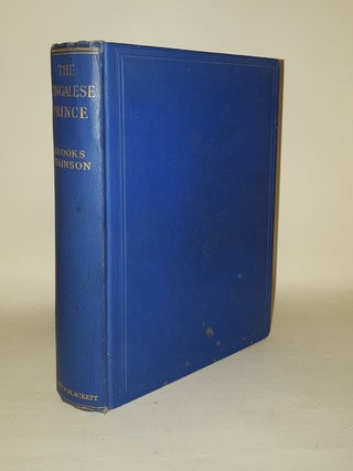Item #122853 THE CINGALESE PRINCE. ATKINSON Brooks