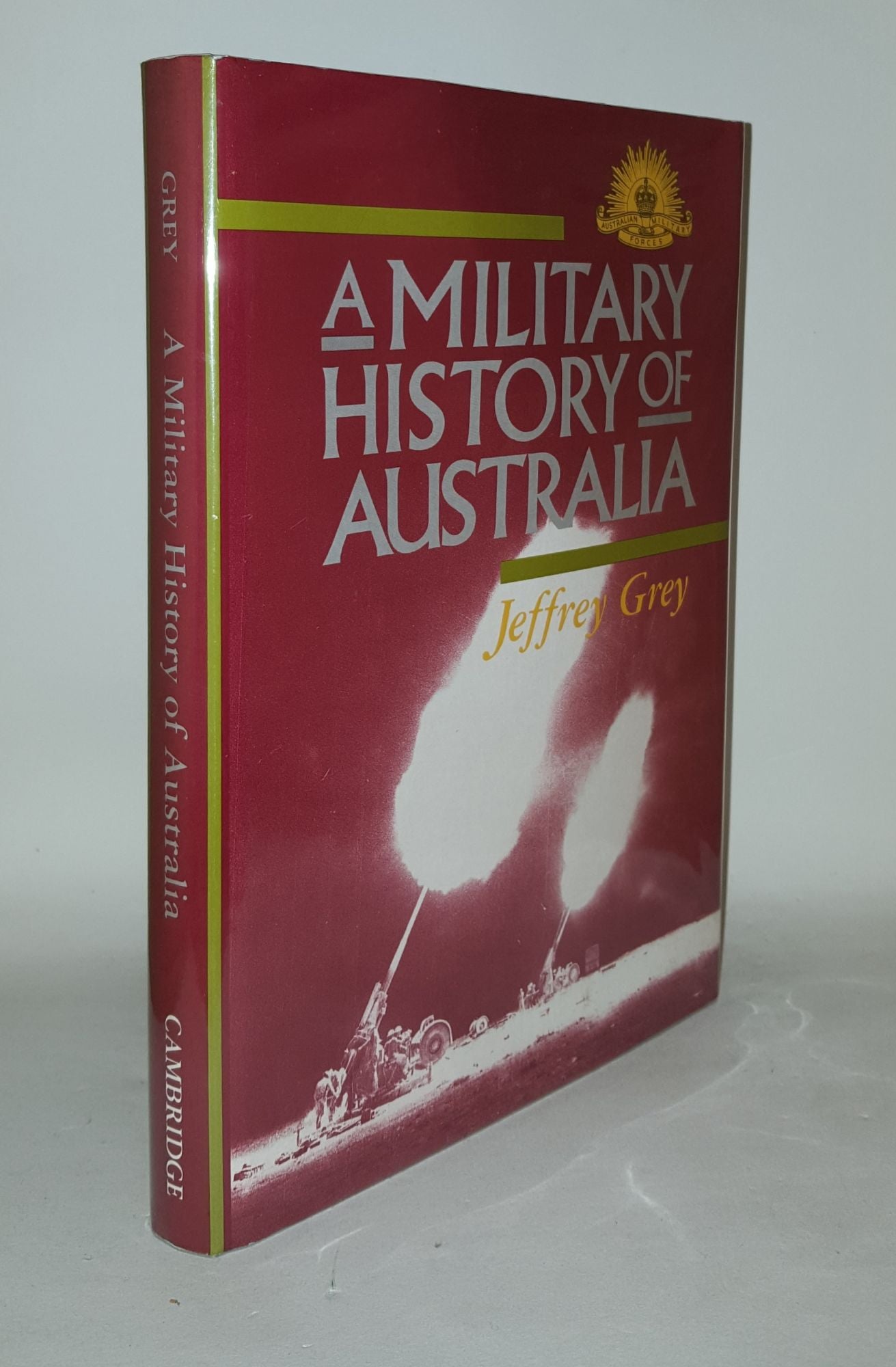 GREY Jeffrey - A Military History of Australia