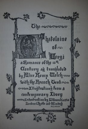 THE CHATELAINE OF VERGI A Romance of the XIIIth Century The French Text from the Edition Raynaud.