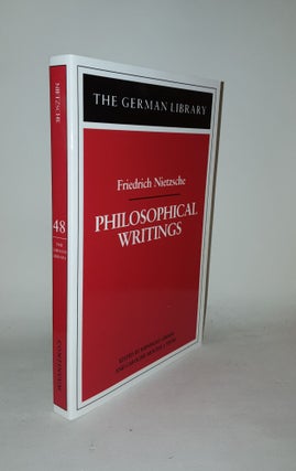 Item #124514 PHILOSOPHICAL WRITINGS German Library. MOLINA Y. VEDIA Caroline NIETZSCHE Friedrich...