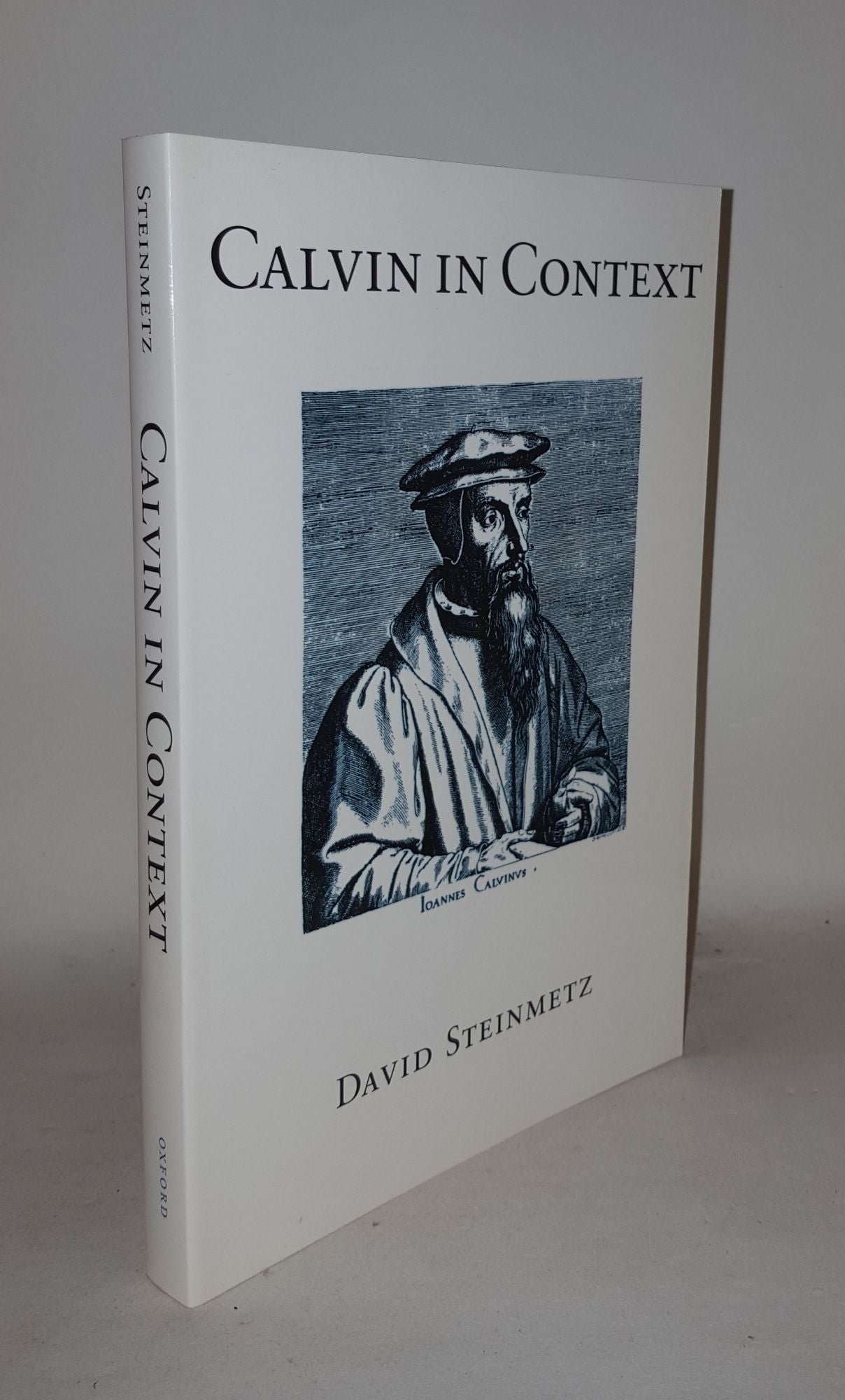 STEINMETZ David C. - Calvin in Context