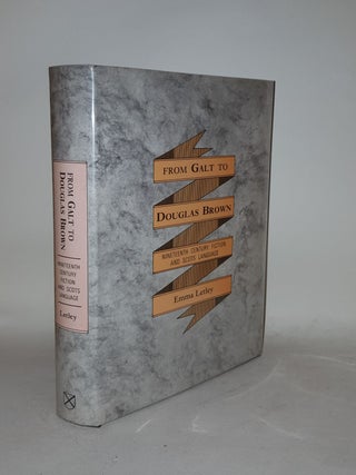 Item #126228 FROM GALT TO DOUGLAS BROWN Nineteenth-Century Fiction and Scots Language. LETLEY Emma