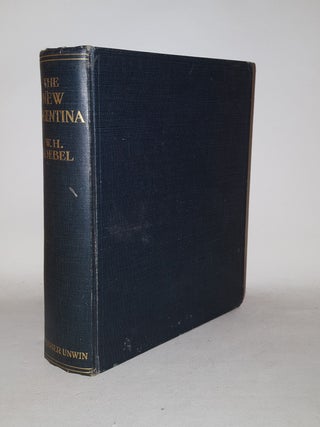 Item #126427 THE NEW ARGENTINA. KOEBEL W. H