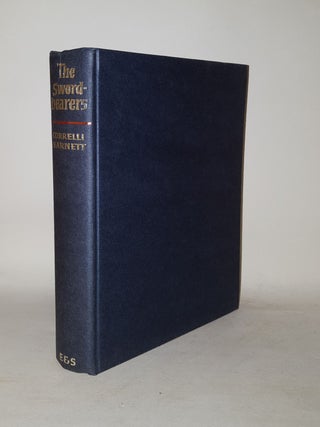 Item #127794 THE SWORD-BEARERS Studies in Supreme Command in the First World War. BARNETT Correlli