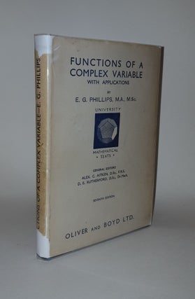 Item #128153 FUNCTIONS OF A COMPLEX VARIABLE With Applications. PHILLIPS E. G