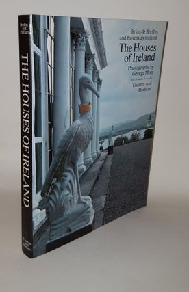Item #128198 THE HOUSES OF IRELAND Domestic Architecture from the Mediaeval Castle to the...
