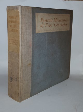 PORTRAIT MINIATURES OF FIVE CENTURIES. LEMBERGER Ernst.