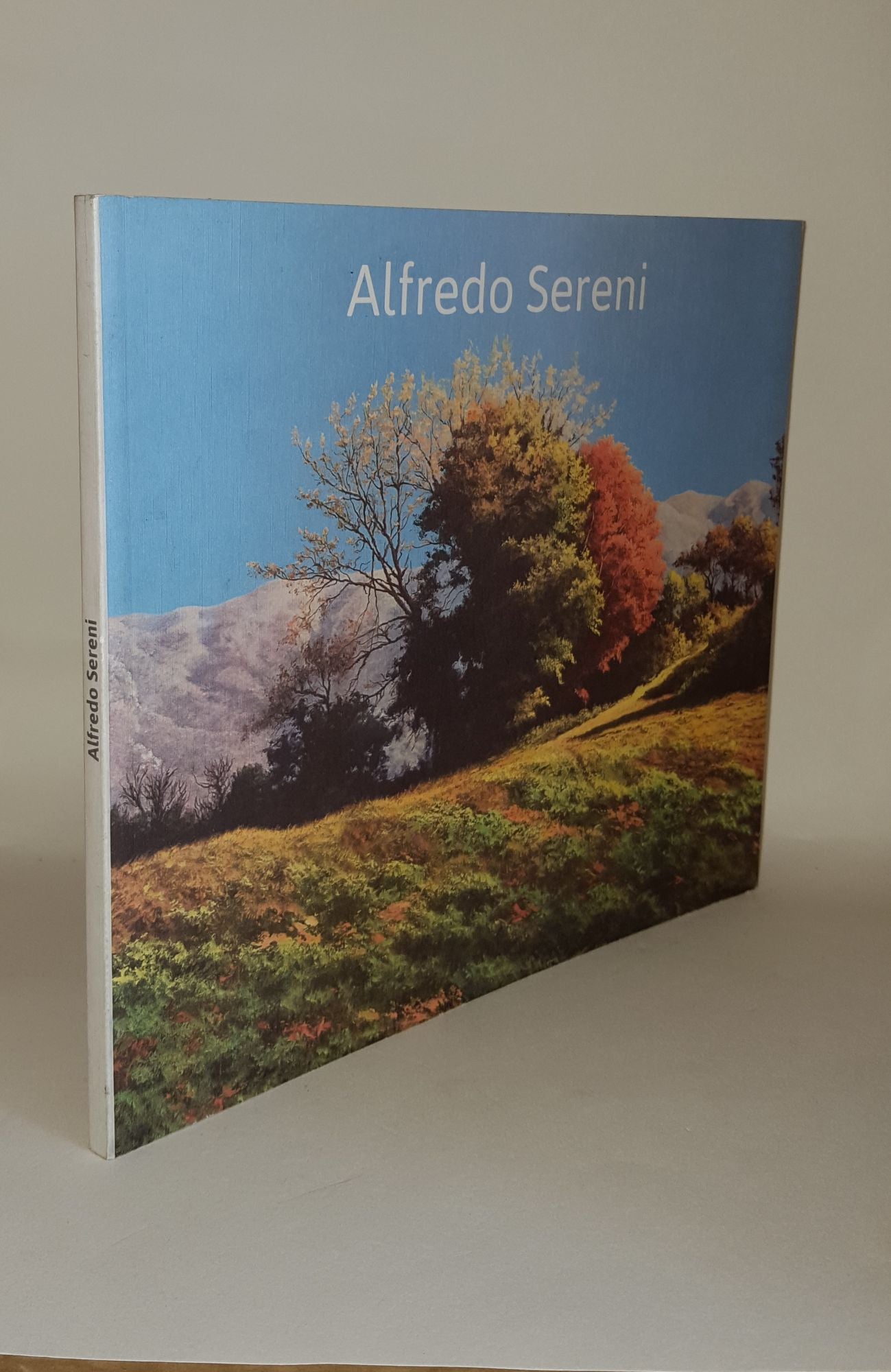 SERENI Alfredo, ROSETTI Roberto - Alfredo Sereni