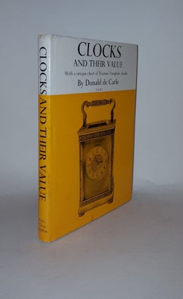 Item #128841 CLOCKS AND THEIR VALUE. CARLE Donald de