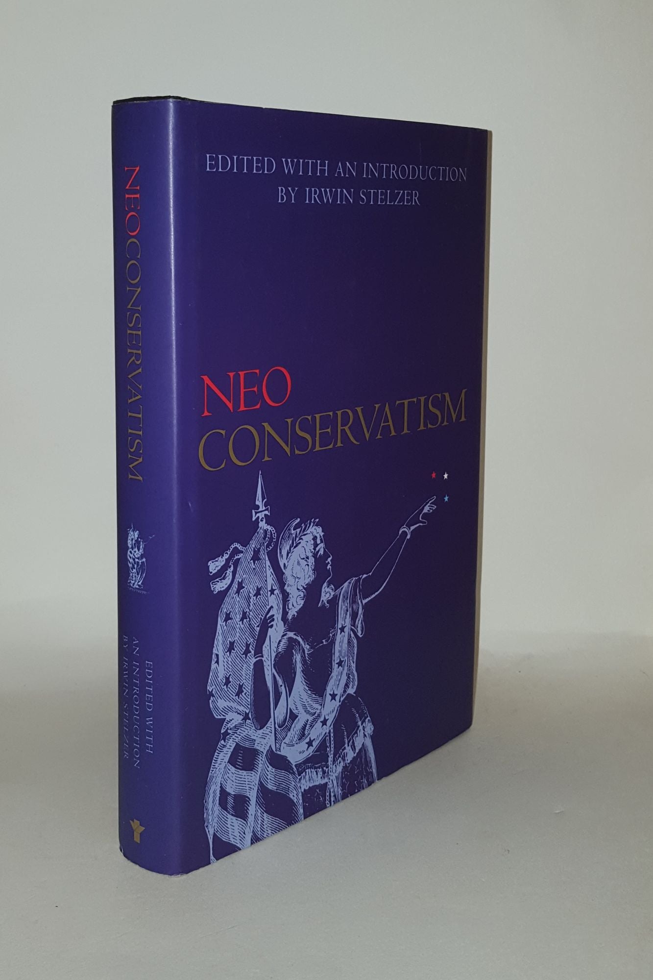 STELZER Irwin - Neoconservatism