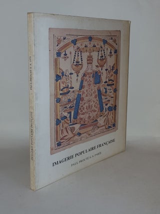 Item #131584 QUATRE CENTS IMAGES POPULAIRES FRANCAISES Quelques Images Parisiennes de XVIe...