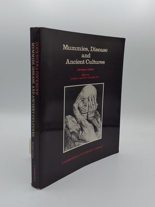Item #132982 MUMMIES DISEASE AND ANCIENT CULTURES. COCKBURN Eve COCKBURN Aidan