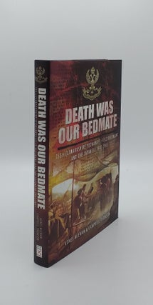 Item #134513 DEATH WAS OUR BEDMATE 155 (Lanarkshire Yeomanry) Field Regiment and the Japanese...