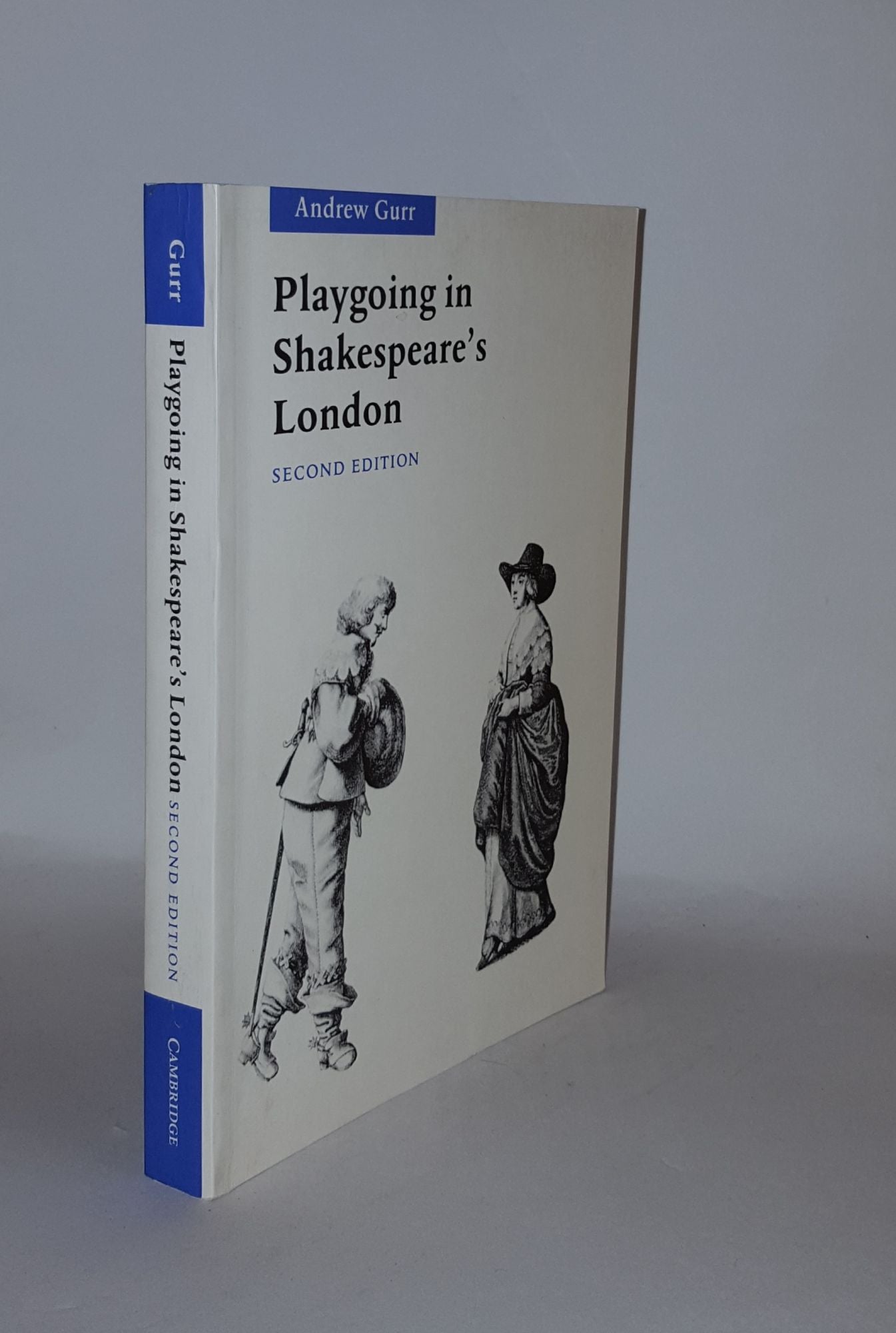 GURR Andrew - Playgoing in Shakespeare's London