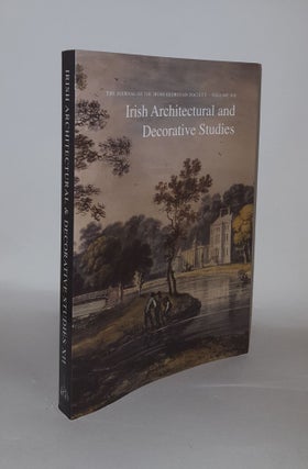 Item #134872 IRISH ARCHITECTURAL AND DECORATIVE STUDIES Volume XII 2009 The Journal of the Irish...
