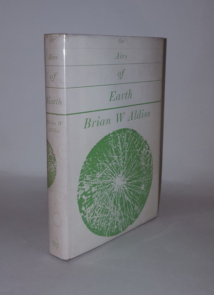 Item #134965 AIRS OF THE EARTH. ALDISS Brian W.