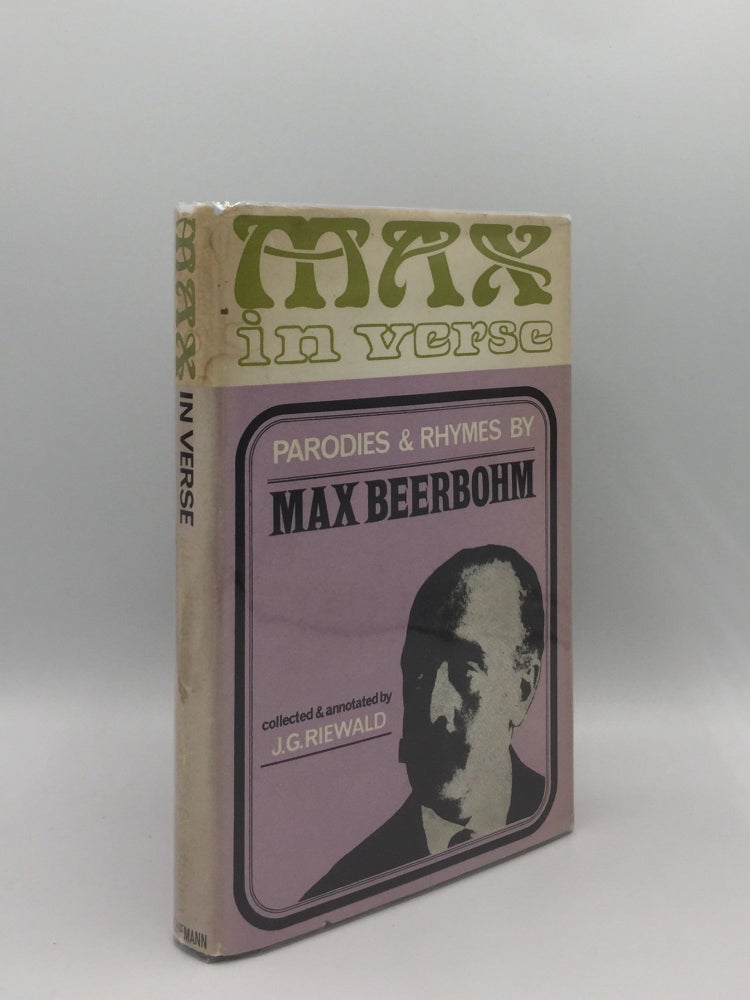 Item #135556 MAX IN VERSE Rhymes and Parodies. RIEWALD J. G. BEERBOHM Max.