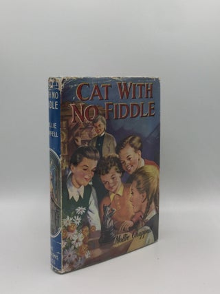 Item #135567 CAT WITH NO FIDDLE. CHAPPELL Mollie